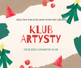 Na kolorowym plakacie in formacja o spotkaniu Klubu Artysty 9 grudnia o 16.30.